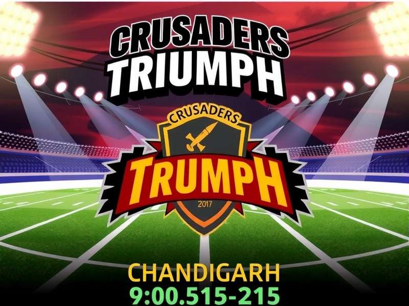 Crusaders Triumph Chandigarh Game Banner